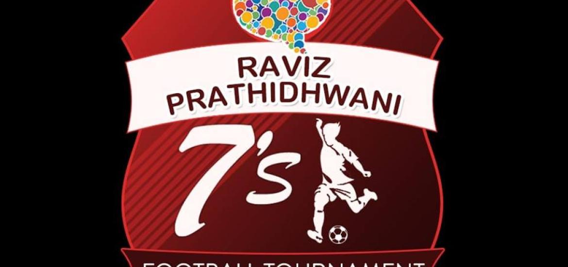 Raviz Prathidhwani 7s Postponed